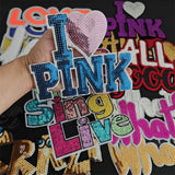 Letter Patch Good LOVE Pink What Sequins deal  it T-shirt