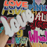 Letter Patch Good LOVE Pink What Sequins deal  it T-shirt